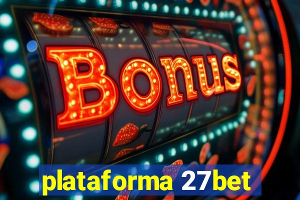 plataforma 27bet